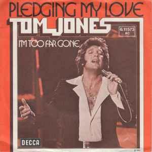 vinyl single 7 inch - Tom Jones - Pledging My Love, Cd's en Dvd's, Vinyl Singles, Verzenden, Zo goed als nieuw