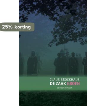 De zaak groen - Claus Brockhaus 9789080998377, Boeken, Verzenden, Gelezen, Claus Brockhaus