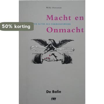 Macht en onmacht - Dorsman 9789066170810, Verzenden, Gelezen, Dorsman