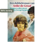 Een dubbelroman van Anke de Graaf 9789025715847, Verzenden, Gelezen, Anke de Graaf