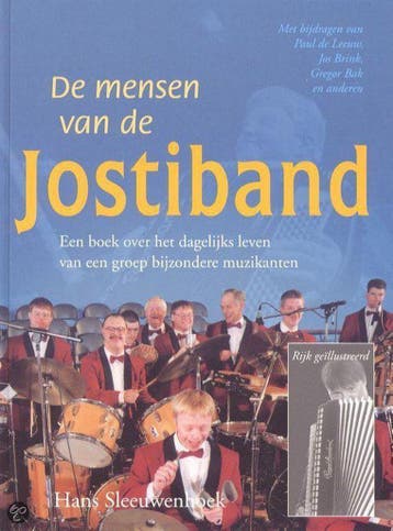 De mensen van de Jostiband - Hans Sleeuwenhoek 9789043506663, Verzenden, Gelezen, Hans Sleeuwenhoek