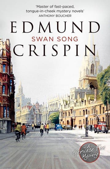 SWAN SONG A Gervase Fen Mystery 9780008228033 Edmund Crispin, Verzenden, Zo goed als nieuw, Edmund Crispin