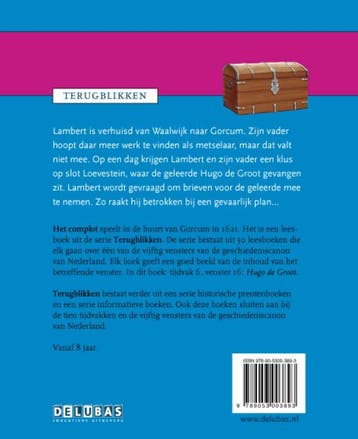 Het complot / Hugo de Groot / Terugblikken leesboeken / 16, Verzenden, Zo goed als nieuw, Jan Ploeger