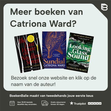 Het laatste huis - Catriona Ward 9789022597248, Verzenden, Zo goed als nieuw, Catriona Ward