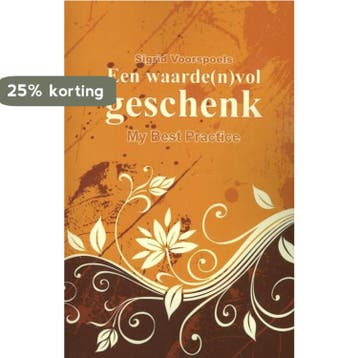 Een waarde(n)vol geschenk 9789461535979 Sigrid Voorspoels, Verzenden, Zo goed als nieuw, Sigrid Voorspoels