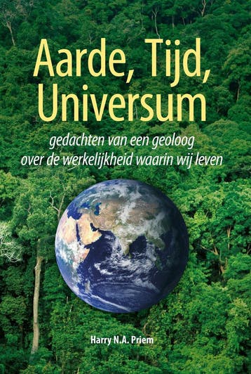 Aarde, tijd, universum - Harry N.A. Priem 9789463283458, Boeken, Verzenden, Gelezen, Harry N.A. Priem