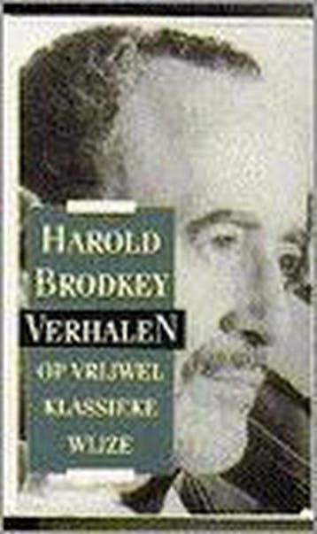 Verhalen op vrijwel klassieke wijze - Brodkey 9789050931793, Verzenden, Gelezen, Brodkey
