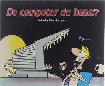 De computer de baas!? - Glasbergen, Boeken, Verzenden, Gelezen