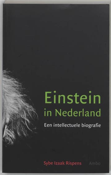 Einstein in Nederland - S.I. Rispens 9789026319037, Verzenden, Gelezen, S.I. Rispens