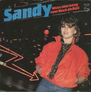 vinyl single 7 inch - Sandy - Wees Niet Bang Voor Rock En..., Cd's en Dvd's, Vinyl Singles, Verzenden, Zo goed als nieuw, 7 inch
