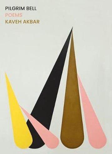9781644450598 Pilgrim Bell Kaveh Akbar, Verzenden, Nieuw, Kaveh Akbar