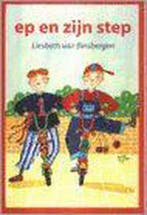 EP EN ZIJN STEP 9789033116766 LIESBETH VAN BINSBERGEN, Boeken, Verzenden, Gelezen, LIESBETH VAN BINSBERGEN