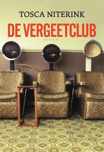 De vergeetclub - Tosca Niterink 9789057596667, Verzenden, Zo goed als nieuw, Tosca Niterink