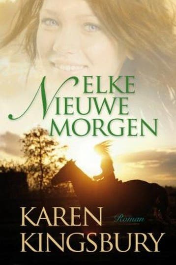Elke nieuwe morgen / Cody Gunner serie / 1 - Karen Kingsbury, Verzenden, Gelezen, Karen Kingsbury