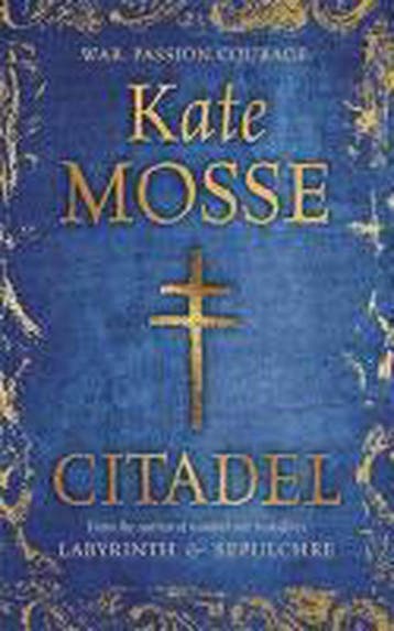 Citadel - Kate Mosse 9781409120841, Verzenden, Zo goed als nieuw, Kate Mosse