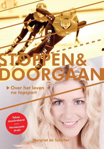 Stoppen & Doorgaan - Margriet de Schutter 9789082636307, Verzenden, Zo goed als nieuw, Margriet de Schutter