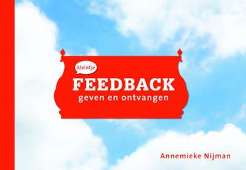 Kleintje feedback - Annemieke Nijman 9789058715784, Boeken, Verzenden, Gelezen, Annemieke Nijman