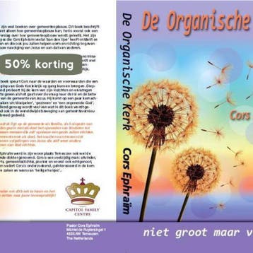 Organische kerk deel 1 - Cors Ephraim 9789077412817, Verzenden, Gelezen, Cors Ephraim