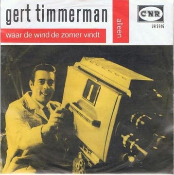 vinyl single 7 inch - Gert Timmerman - Waar De Wind De Zo..., Verzenden, Zo goed als nieuw, 7 inch, Nederlandstalig