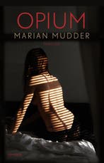 Opium 9789044627176 Marian Mudder, Verzenden, Gelezen, Marian Mudder