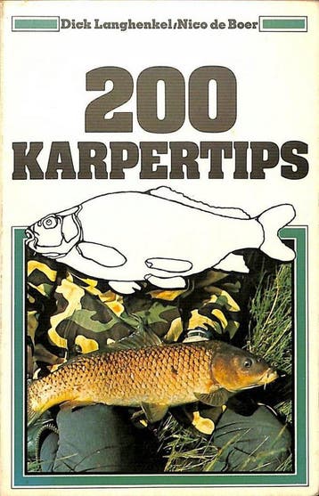 Tweehonderd karpertips - Langhenkel 9789010018236, Verzenden, Gelezen, Langhenkel