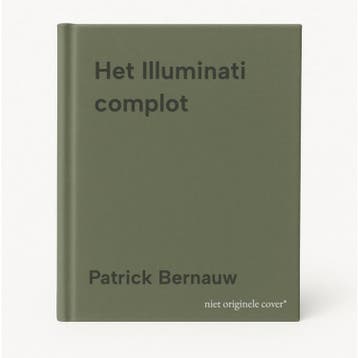 Het Illuminati complot - Patrick Bernauw 9789491361678, Verzenden, Zo goed als nieuw, Patrick Bernauw