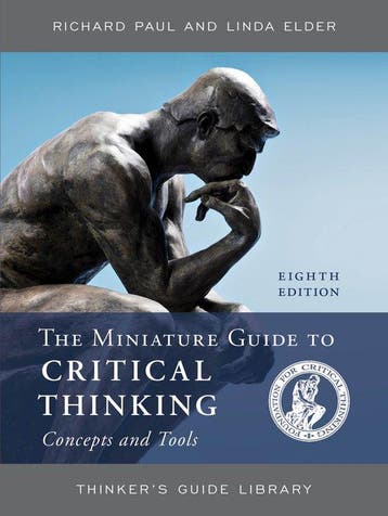 The Miniature Guide to Critical Thinking Concepts and Tools, Verzenden, Zo goed als nieuw, Richard Paul