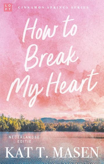 How To Break My Heart | Kat T. Masen | Nieuw, Ophalen of Verzenden, Nieuw, Kat T. Masen