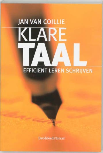 Klare taal / Davidsfonds/Literair - Jan van Coillie, Boeken, Verzenden, Zo goed als nieuw, Jan van Coillie