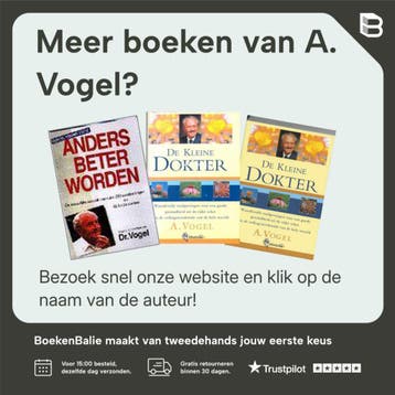 Anders beter worden volgens de inzichten van A. Vogel, Verzenden, Zo goed als nieuw, A. Vogel