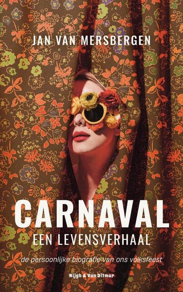 Carnaval, een levensverhaal (Goed), Verzenden, Gelezen, Jan van Mersbergen