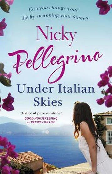 Under Italian Skies - Nicky Pellegrino 9781409150879, Verzenden, Gelezen, Nicky Pellegrino