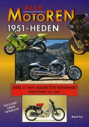 Alle motoren 1951-heden 1 Van Adler tot Kawasaki - R. Vos, Verzenden, Zo goed als nieuw, R. Vos