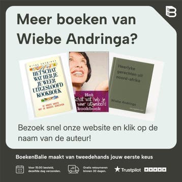 Het Schat, wat heb je je weer uitgesloofd kookboek, Boeken, Verzenden, Zo goed als nieuw, Wiebe Andringa