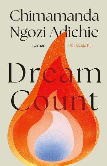 Dream count - Chimamanda Ngozi Adichie 9789403132778, Verzenden, Gelezen, Chimamanda Ngozi Adichie