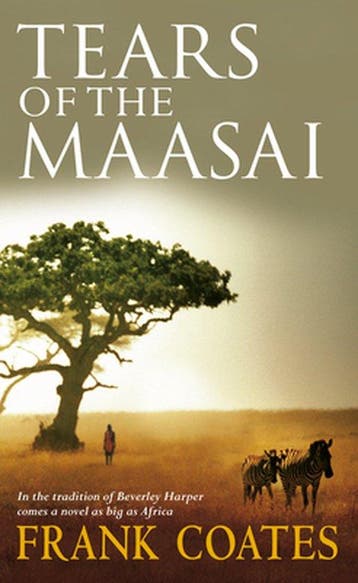 Tears of the Maasai - Frank Coates 9780732279219, Verzenden, Gelezen, Frank Coates