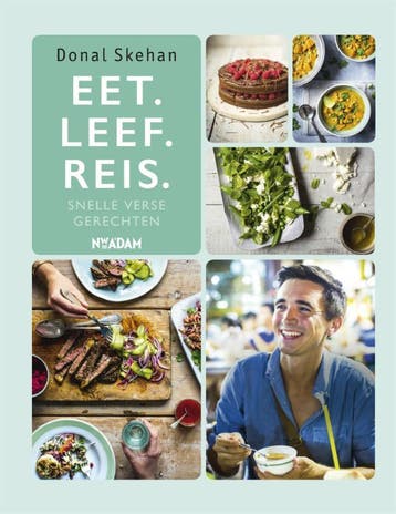 Eet. Leef. Reis. - Donal Skehan 9789046822500, Boeken, Verzenden, Zo goed als nieuw, Donal Skehan