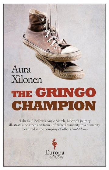 The Gringo Champion - Aura Xilonen 9781609453657, Verzenden, Gelezen, Aura Xilonen