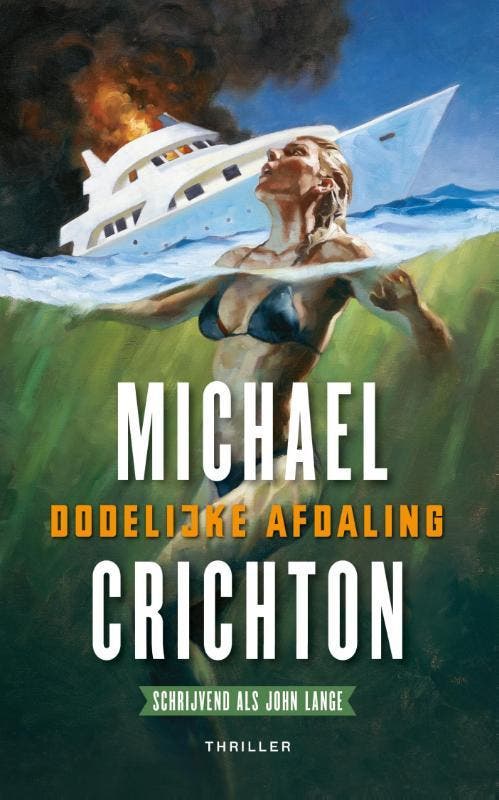 Dodelijke afdaling 9789024565283 Michael Crichton, Boeken, Thrillers, Zo goed als nieuw, Verzenden
