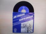 vinyl single 7 inch - Martin Brozius - Jan Vandaal (Het A..., Cd's en Dvd's, Verzenden, Zo goed als nieuw