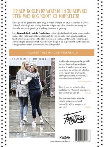Gezond slank met de Foodsisters 9789046825686 Amande Koeman, Boeken, Kookboeken, Verzenden, Zo goed als nieuw, Amande Koeman