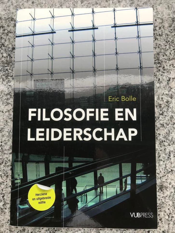 Filosofie en leiderschap (Eric Bolle), Boeken, Economie, Management en Marketing, Management, Gelezen, Verzenden