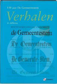 Verhalen - 150 jaar De Gemeentestem - D. Hillenius, Boeken, Verzenden, Gelezen, D. Hillenius