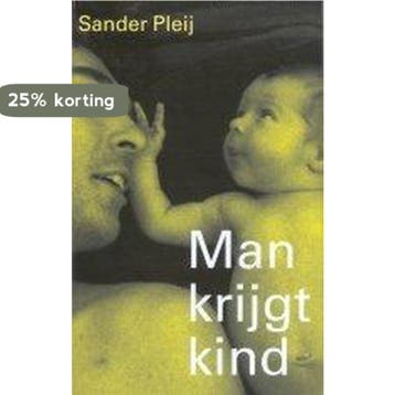 Man krijgt kind - S. Pleij 9789053303733, Verzenden, Zo goed als nieuw, S. Pleij
