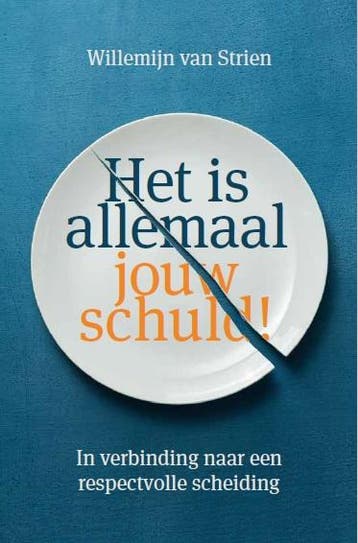 Het is allemaal jouw schuld! - Willemijn van Strien, Verzenden, Zo goed als nieuw, Willemijn van Strien