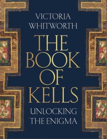 The Book Of Kells | Victoria Whitworth | Nieuw, Ophalen of Verzenden, Nieuw, Victoria Whitworth