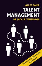 Alles over talentmanagement 9789047006619, Boeken, Verzenden, Gelezen, Jack J.R. van Minden