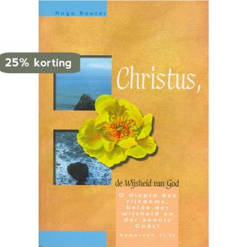 CHRISTUS DE WIJSHEID VAN GOD - H. Bouter 9789070926304, Verzenden, Gelezen, H. Bouter