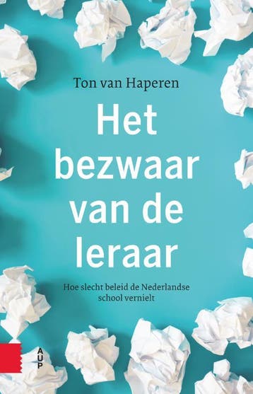 Het bezwaar van de leraar 9789462988637 Ton van Haperen, Verzenden, Zo goed als nieuw, Ton van Haperen
