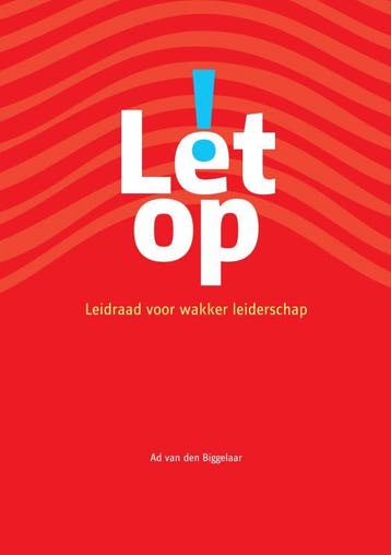 Let Op! | Ad Biggelaar | Nieuw, Ophalen of Verzenden, Nieuw, Ad Biggelaar